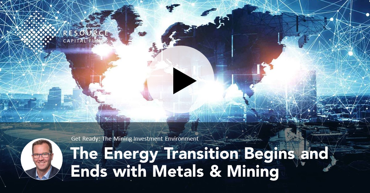 The Energy Transition Begins And Ends With Metals & Mining | Resource ...